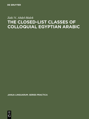 cover image of The Closed-List Classes of Colloquial Egyptian Arabic